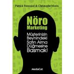Nöro Marketing - Patrick Renvoise Christophe Morin