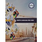 North Carolina Fire Code: Effective January 1, 2025 (North Carolina Building Code Law & Manuals)