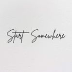 Northshire - Start Somewhere - Metal Poster Dekoratif Metal Dekor Duvar Tablo - Duvar Süsü