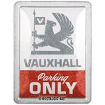 Nostalgic-Art Vauxhall retro sac levha, 15 x 20 cm, Vauxhall – Sadece Parking – Vauxhall aksesuar hayranları için hediye fikri, metal, vintage tasarım