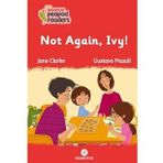Not Again , Ivy! - Jane Clarke