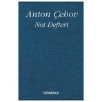 Not Defteri - Anton Pavlovich Chekhov