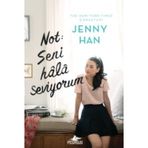 Not Seni Hala Seviyorum - Jenny Han