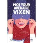 Not Your Average Vixen: Special Edition Cover
