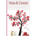 Notas de Corazón: Tinta suave, corazón abierto