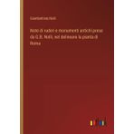 Note di ruderi e monumenti antichi prese da G.B. Nolli, nel delineare la pianta di Roma