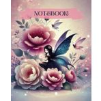 Notebook: Midnight Black Fairy Magic Notebook: Enchanted Lined Journal for Creative Writing, Drawing & Dreaming, Fantasy Themed Pages, For Girls 6-10