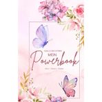 Notitzbuch I Powerbook I Erfolgsjournal: Ein Notizbuch mit kraftvollen Affirmationen für Erfolg, Mut und Selbstvertrauen. Ein Tagebuch für positive ... Begleiter für Stärke, Fokus und Mut.