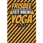 Notizbuch liniert: Frisbee Geschenke Frisbeespieler lustig (German Edition)