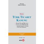 Notlu Türk Ticaret Kanunu - Arslan Kaya