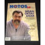 Notos Öykü Ekim Kasım 2011 Sayı 30 İhsan Oktay Anar Sözün,Sözcüklerin Tarihin Büyücüsü (Sahafiye Kitap)