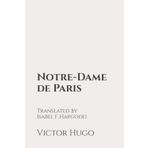 Notre-Dame de Paris: Classic Edition Republished by North Publishers