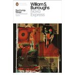 Nova Express: The Restored Text - William S. Burroughs