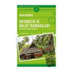 Nova Kitap Okyanusya ve Malay Takımadaları: Alternatif Seyahat Rehberi