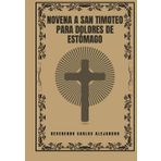 Novena a San Timoteo para dolores de estómago