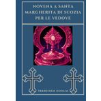 Novena a Santa Margherita di Scozia per le vedove