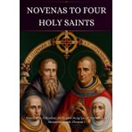 Novenas to Four Holy Saints: Prayer to St. Columban, St. Andrew Dung-Lac, St. Catherine of Alexandria and St. Clement I