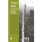 Nowy Jork: Od Mannahatty do Ground Zero