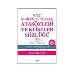 NTC İNGİLİZCE-TÜRKÇE ATASÖZLERİ VE KLİŞELER SÖZLÜĞÜ - ANNE BERTRAM