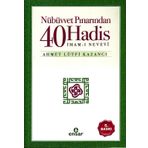 NÜBÜVVET PINARINDAN KIRK HADIS - AHMET LÜTFÜ KAZANCI