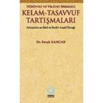 NÜBÜVVET VE VELAYET MERKEZLI KELAM - TASAVVUF TARTIŞMALARI FAHREDDIN ER-RAZI VE İBNÜ'L-ARABI ÖRNEĞ - FARUK SANCAR