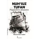 NUHSUZ TUFAN PEYGAMBERIN GÖZYAŞLARI - HÜSEYİN EMRE COŞKUN