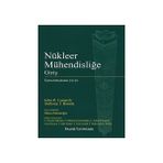 Nükleer Mühendisliğe Giriş - Anthony J. Baratta John R. Lamarsh