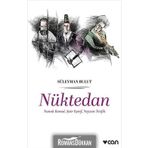 Nüktedan - Namık Kemal, Şair Eşref, Neyzen Tevfik - Süleyman Bulut