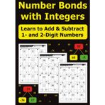 Number Bonds with Integers: Learn to Add & Subtract 1- and 2-Digit Numbers