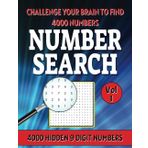 Number Search Book for Adults: 4000 Numbers to Find in 200 Puzzles. All Numbers are 9 Digits Long. Difficulty Level - Hard. Volume 1. (Number Search Books for Adults, Band 1)