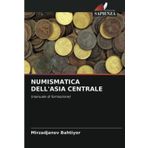 Numismatica Dell'asia Centrale