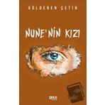 Nune`nin Kızı - Gülderen Çetin