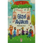NURDAN TACIM GÜZEL AHLAKIM ÇOCUK VE AHLAK - HEKİMOĞLU İSMAİL