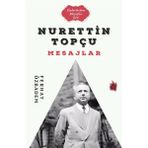 Nurettin Topçu Mesajlar - Ferhat Özbadem