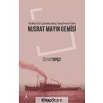 Nusrat Mayın Gemisi - Özen Topçu