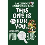 Nutrition Word Search Puzzle Book: Word Searches with Easy To Read Print About Nutrition, Food-themed Puzzle Game, Nutrition Jigsaw Puzzle | 6x9 ... Vacations, Holidays And Free Times