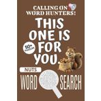 Nuts Word Search Puzzle Book: Word Searches with Easy To Read Print About Nuts, Nuts-themed Puzzle Game, Nuts Jigsaw Puzzle | 6x9 Inches, 110 Pages | ... Vacations, Holidays And Free Times
