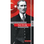 NUTUK İLKÖĞRETİM OKULLLARI İÇİN - MUSTAFA KEMAL ATATÜRK