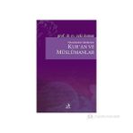 Nüzulünden Günümüze Kur’an ve Müslümanlar - M. Zeki Duman