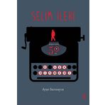 O Aşk Dinmedi - Selim İleri