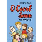 O Çocuk Senin Aile Akademisi