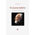 O escano baleiro: No Courel con Uxío Novoneyra