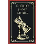 O. Henry Short Stories (Deluxe Hardbound Edition)