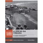 o inicio da virada as grandes guerras mundiais n 14 de