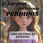 O Jardim dos Sorrisos Perdidos: Sofia - Uma História de Bondade
