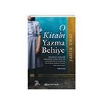O Kitabı Yazma Behiye Epsilon Yayınevi