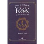 O Livro da Gratidao do Reiki Johnny DecarliNova Senda Editora