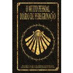 O muito pessoal diário de peregrinação: No trilho da contemplação - O livro do peregrino para escrever você mesmo - sem especificações - para um desenvolvimento livre