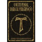 O muito pessoal diário de peregrinação: Passos para o silêncio - O livro do peregrino para escrever você mesmo - sem especificações - para um desenvolvimento livre