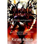 O Poder de Shiva: O Senhor Despertado da Dança Cósmica da Vida, Morte e Renascimento (Desvende os mistérios do universo Hindu: Explore Deuses, Deusas, ... Lendas e a Antiga Sabedoria Védica, Band 33)